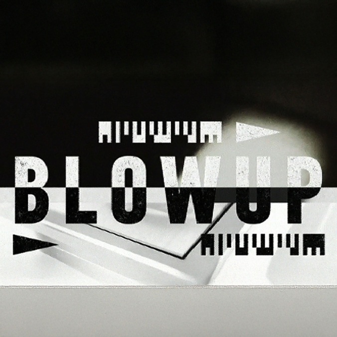 BLOW-UP. Фотоувеличение